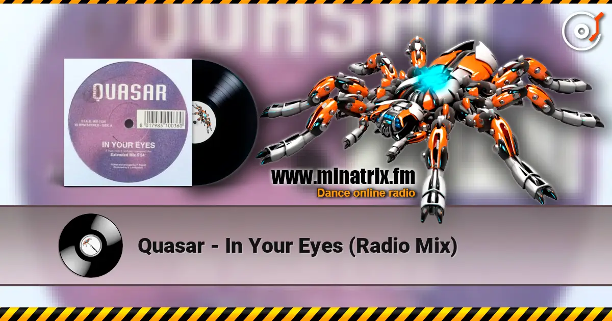 Quasar - In Your Eyes (Radio Mix) écouter en ligne en haute qualité | Minatrix.FM