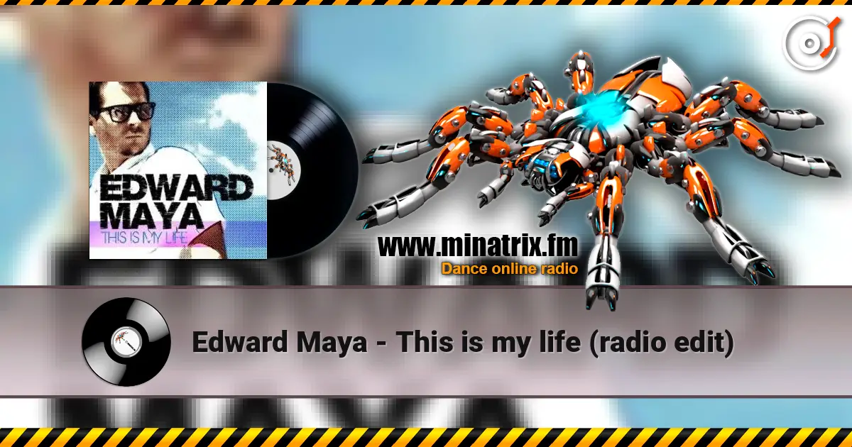 Edward Maya - This is my life (radio edit) écouter en ligne en haute qualité | Minatrix.FM
