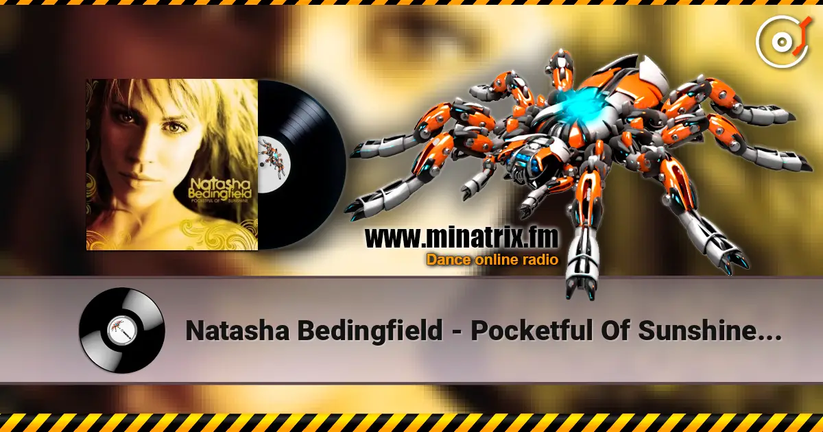 Natasha Bedingfield - Pocketful Of Sunshine (Johnny Vicious Club) écouter en ligne en haute qualité | Minatrix.FM