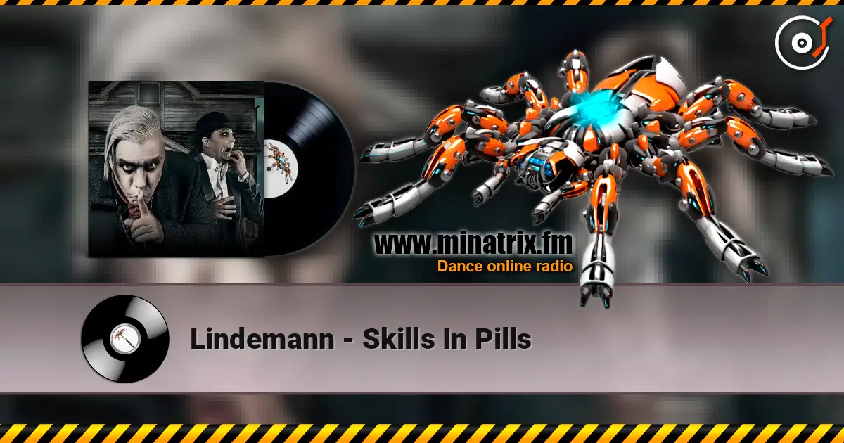 Lindemann - Skills In Pills écouter en ligne en haute qualité | Minatrix.FM