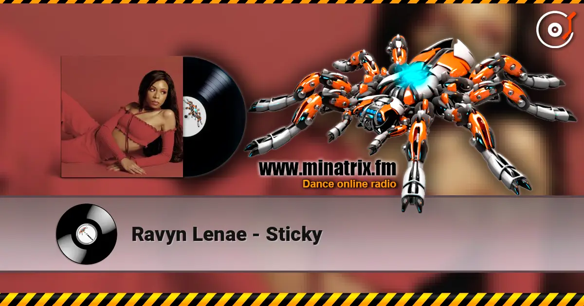Ravyn Lenae - Sticky écouter en ligne en haute qualité | Minatrix.FM