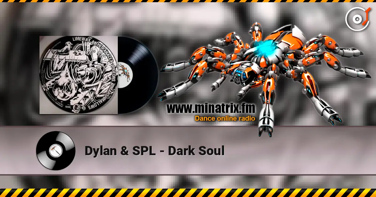 Dylan & SPL - Dark Soul écouter en ligne en haute qualité | Minatrix.FM