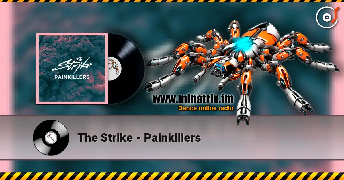 The Strike - Painkillers écouter en ligne en haute qualité | Minatrix.FM