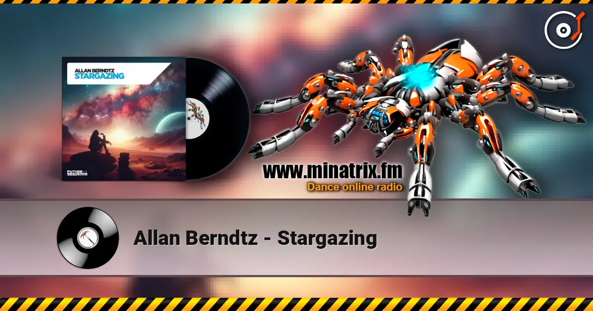 Allan Berndtz - Stargazing écouter en ligne en haute qualité | Minatrix.FM