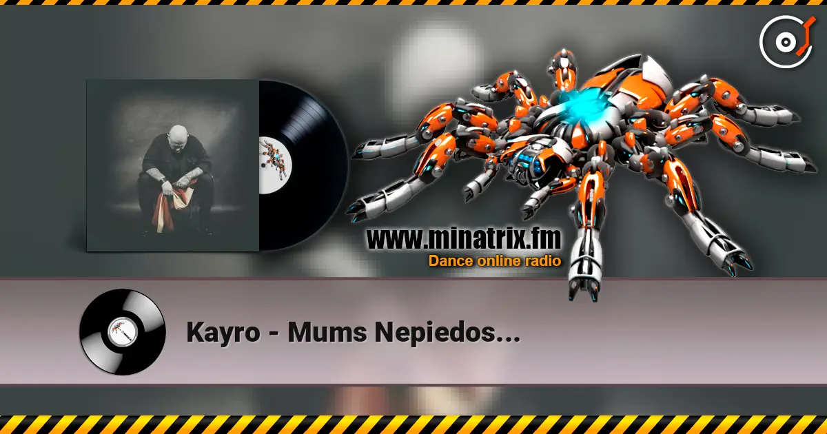 Kayro - Mums Nepiedos... écouter en ligne en haute qualité | Minatrix.FM
