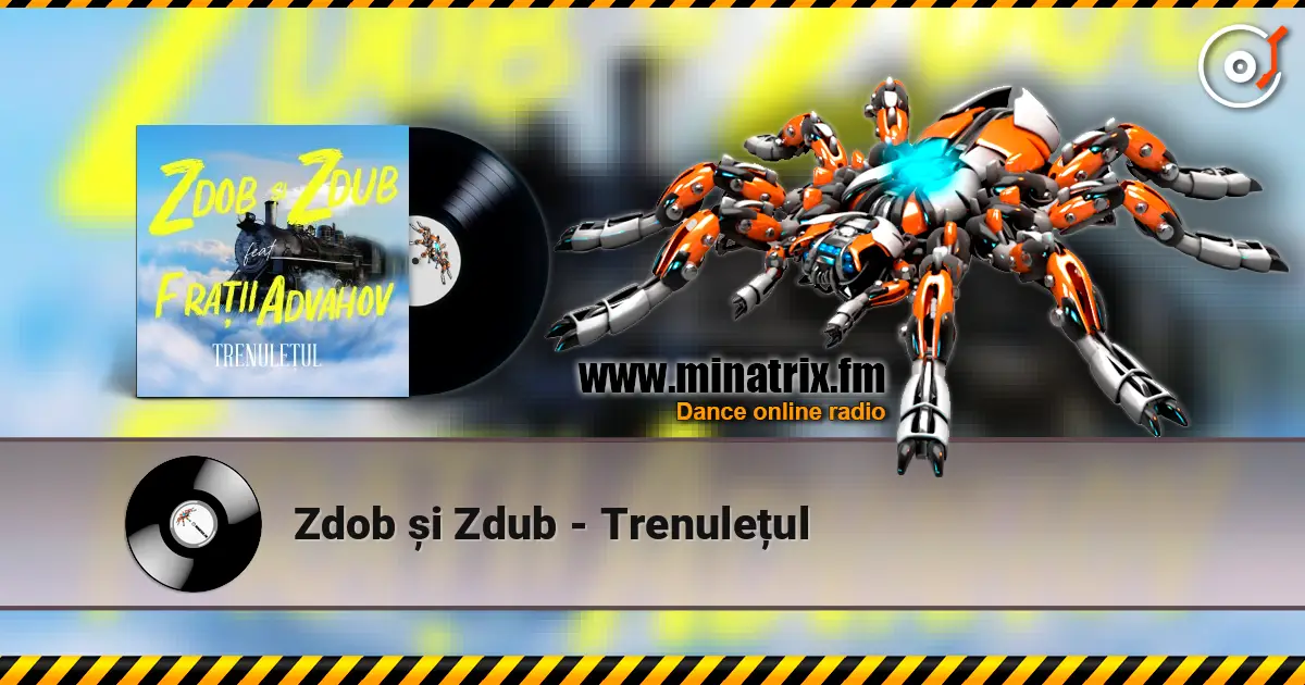 Zdob și Zdub - Trenulețul écouter en ligne en haute qualité | Minatrix.FM