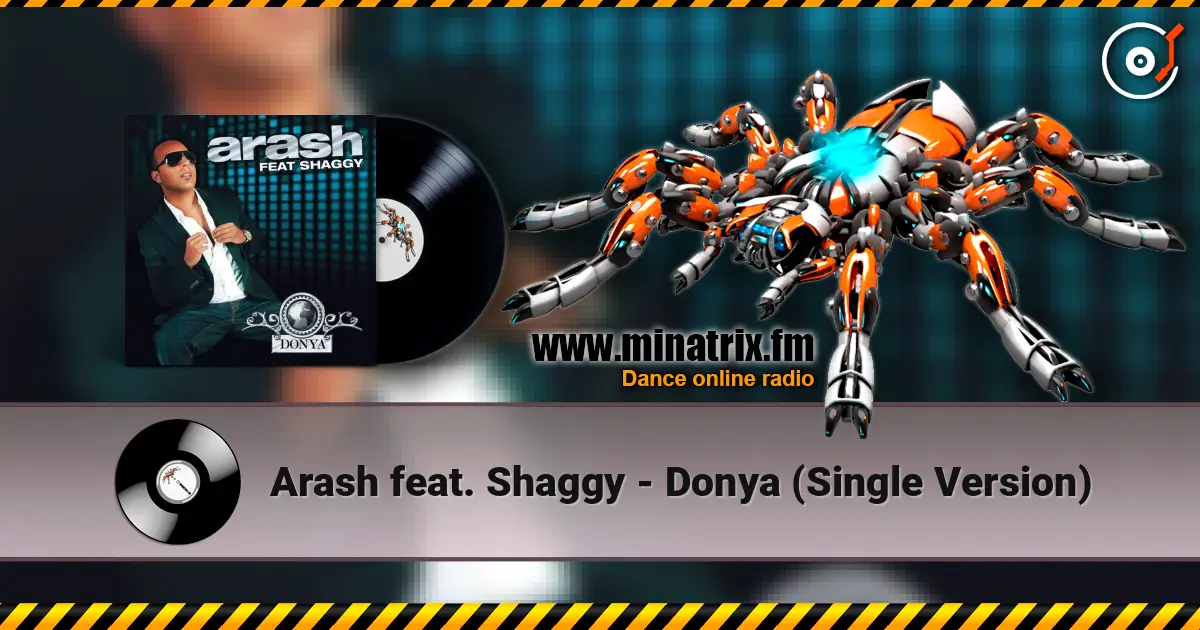 Arash feat. Shaggy - Donya (Single Version) écouter en ligne en haute qualité | Minatrix.FM
