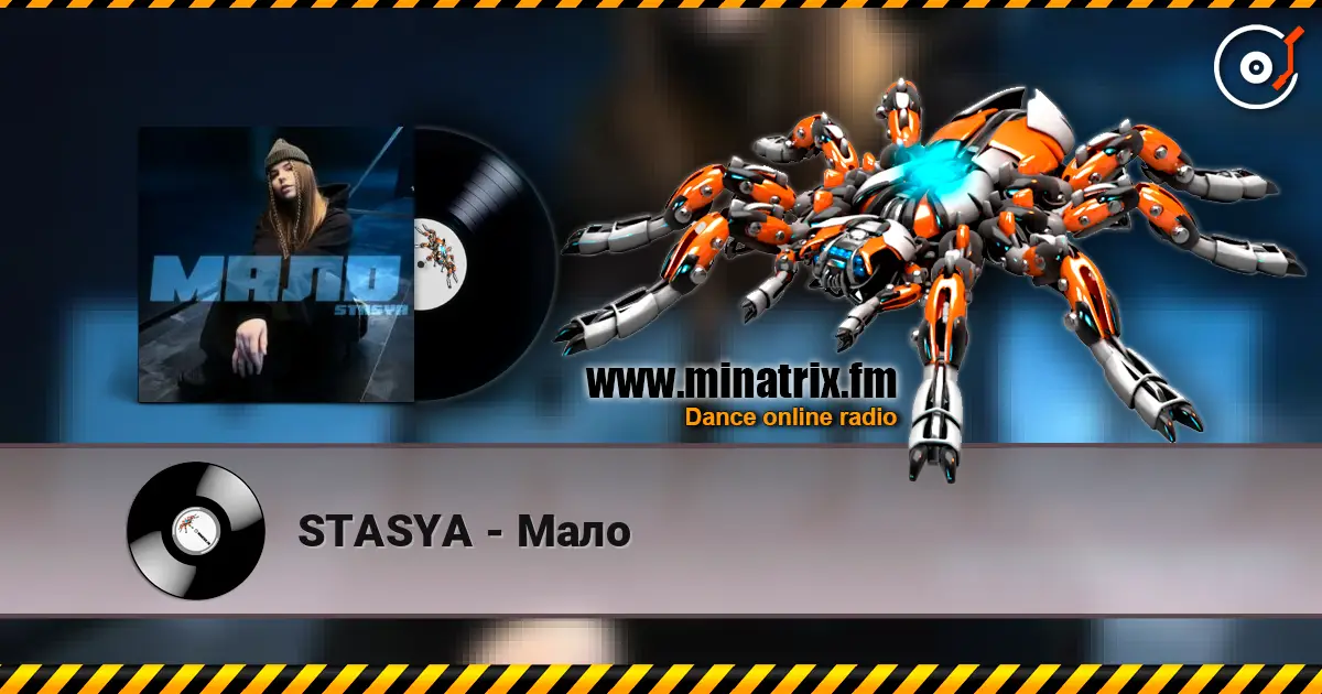 STASYA - Мало écouter en ligne en haute qualité | Minatrix.FM