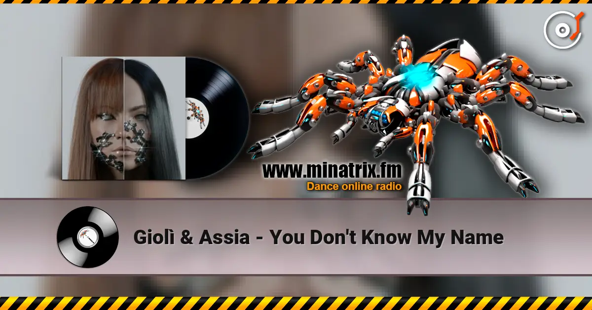 Giolì & Assia - You Don't Know My Name écouter en ligne en haute qualité | Minatrix.FM