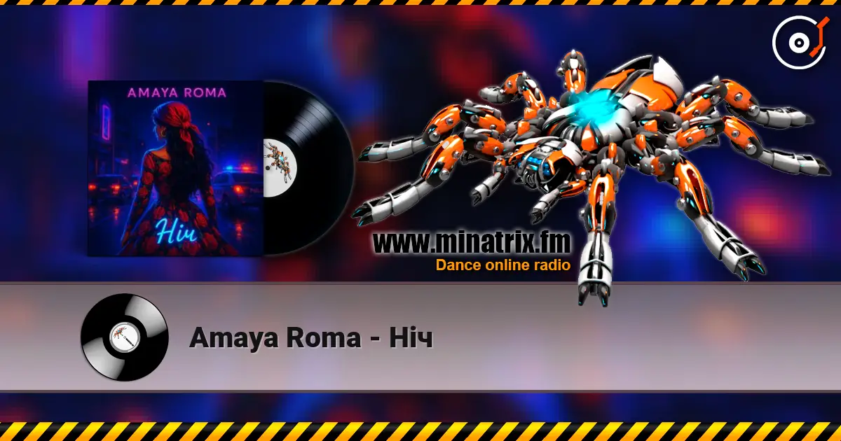 Amaya Roma - Ніч écouter en ligne en haute qualité | Minatrix.FM