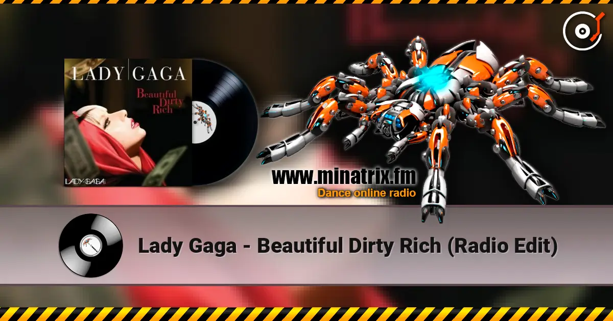 Lady Gaga - Beautiful Dirty Rich (Radio Edit) écouter en ligne en haute qualité | Minatrix.FM