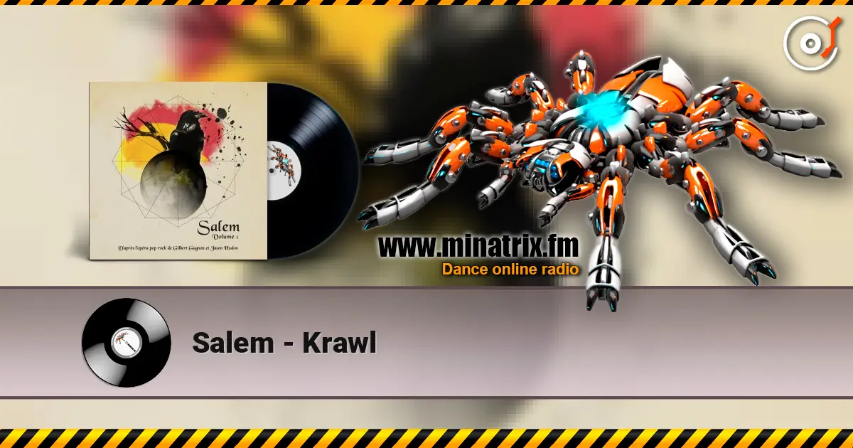 Salem - Krawl écouter en ligne en haute qualité | Minatrix.FM
