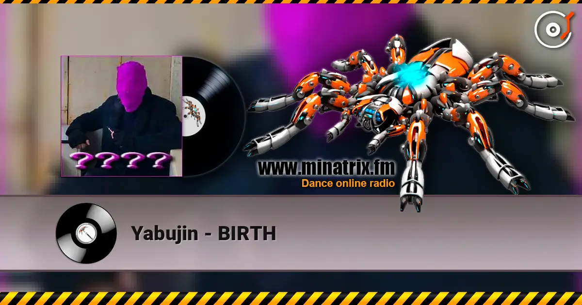 Yabujin - BIRTH écouter en ligne en haute qualité | Minatrix.FM