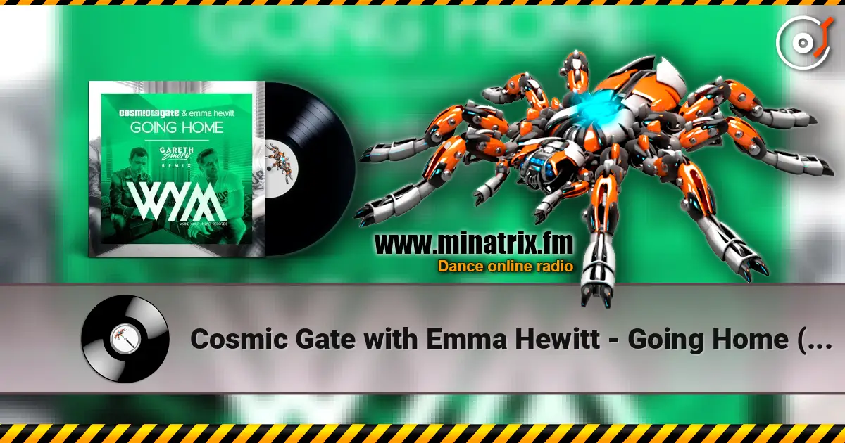 Cosmic Gate with Emma Hewitt - Going Home (Gareth Emery Remix) écouter en ligne en haute qualité | Minatrix.FM