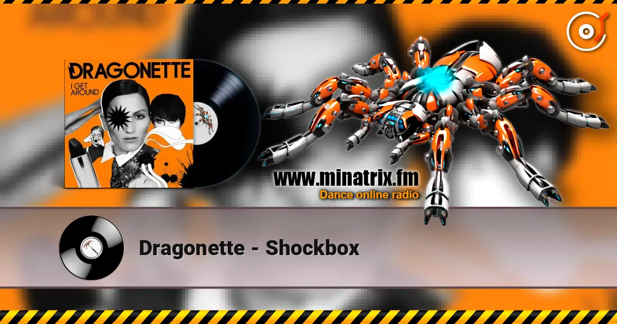 Dragonette - Shockbox écouter en ligne en haute qualité | Minatrix.FM