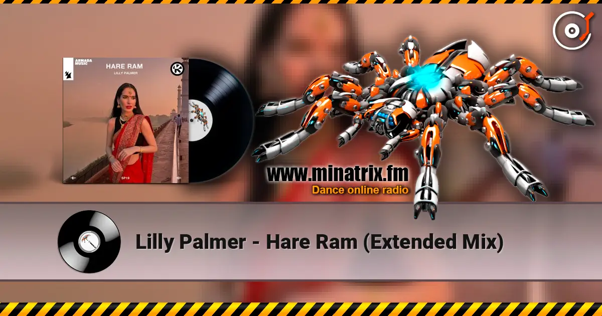 Lilly Palmer - Hare Ram (Extended Mix) écouter en ligne en haute qualité | Minatrix.FM