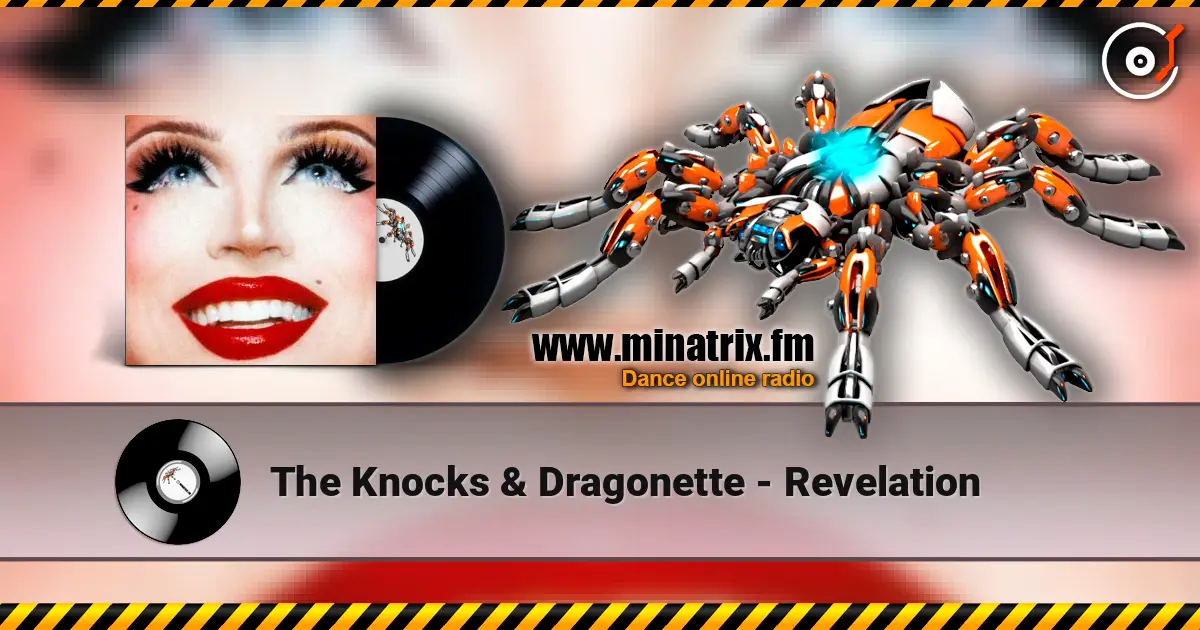 The Knocks & Dragonette - Revelation écouter en ligne en haute qualité | Minatrix.FM