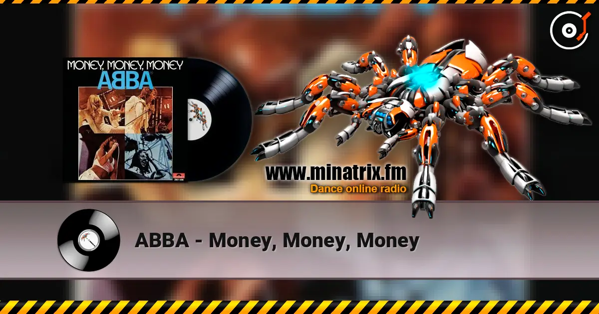 ABBA - Money, Money, Money écouter en ligne en haute qualité | Minatrix.FM