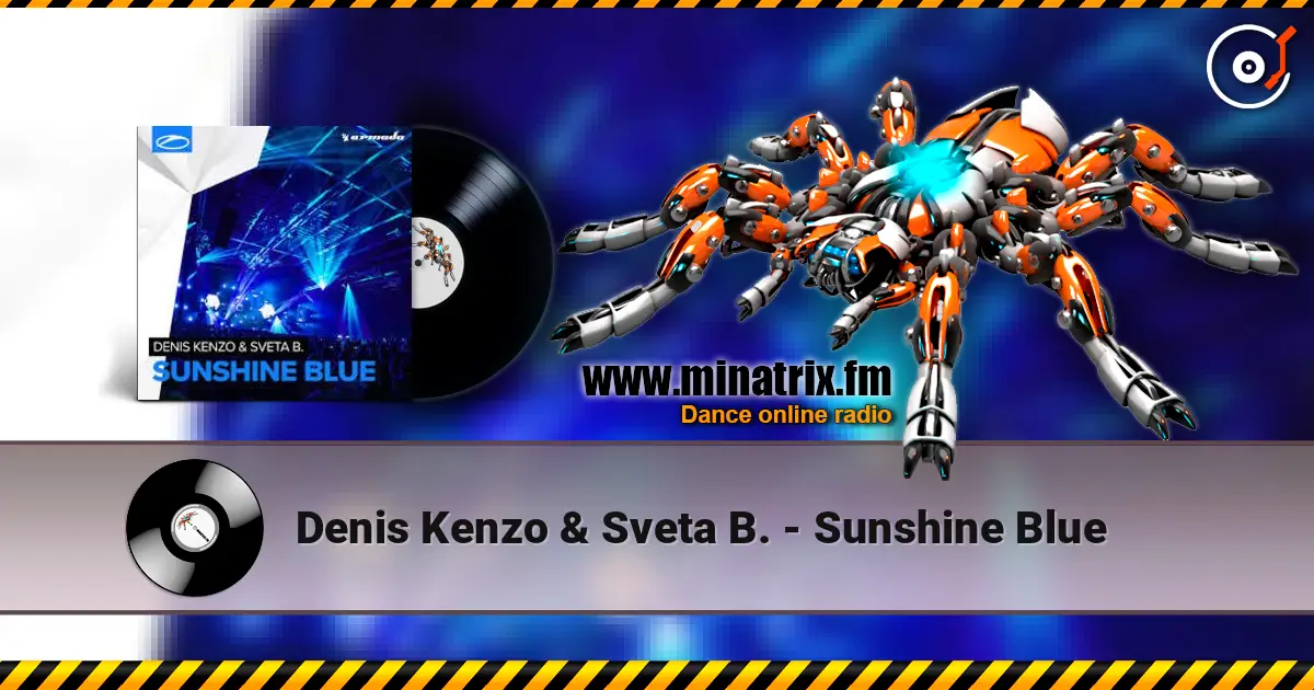 Denis Kenzo & Sveta B. - Sunshine Blue écouter en ligne en haute qualité | Minatrix.FM