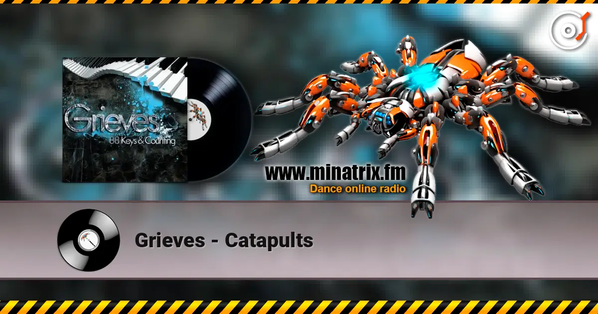 Grieves - Catapults écouter en ligne en haute qualité | Minatrix.FM