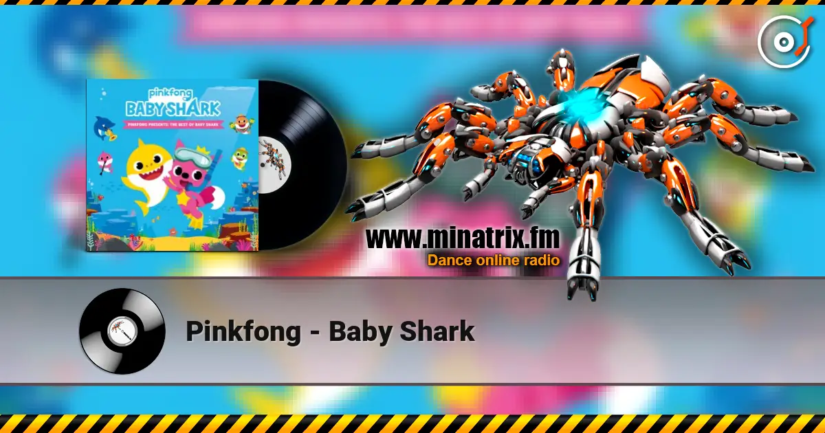 Pinkfong - Baby Shark écouter en ligne en haute qualité | Minatrix.FM