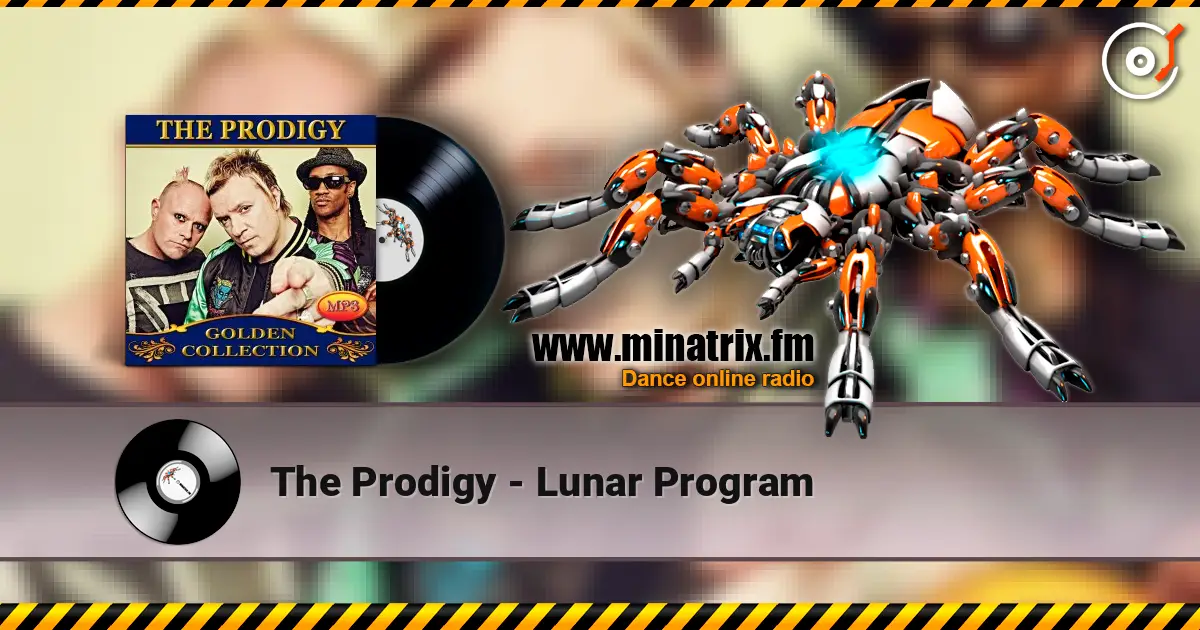 The Prodigy - Lunar Program écouter en ligne en haute qualité | Minatrix.FM