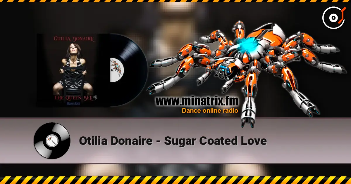 Otilia Donaire - Sugar Coated Love écouter en ligne en haute qualité | Minatrix.FM