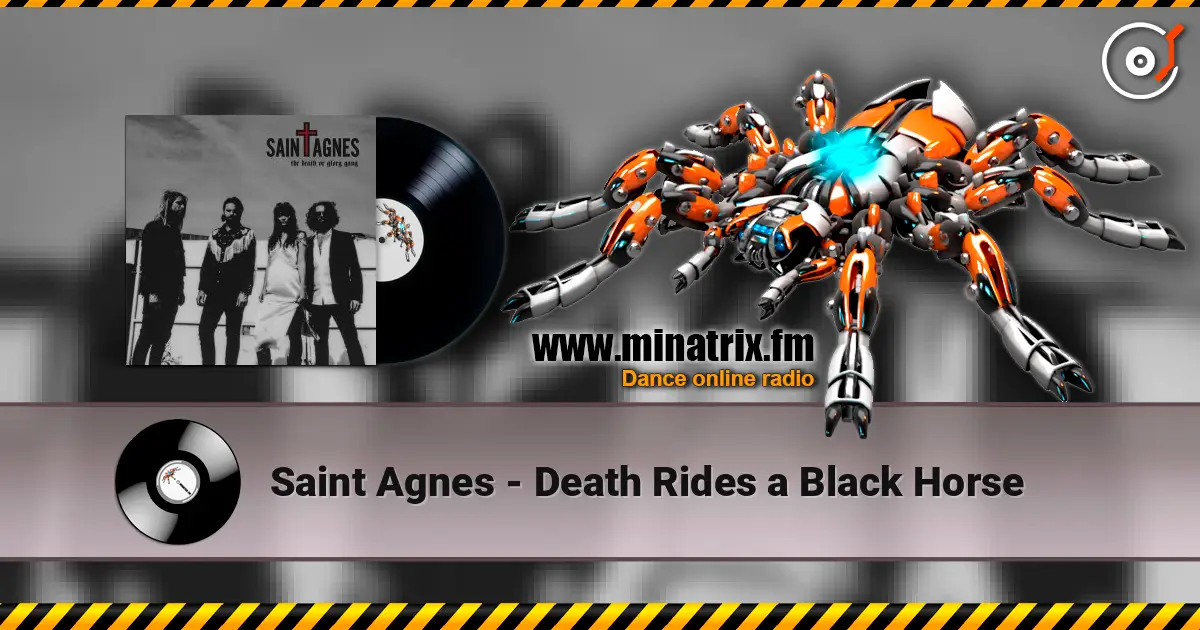 Saint Agnes - Death Rides a Black Horse écouter en ligne en haute qualité | Minatrix.FM