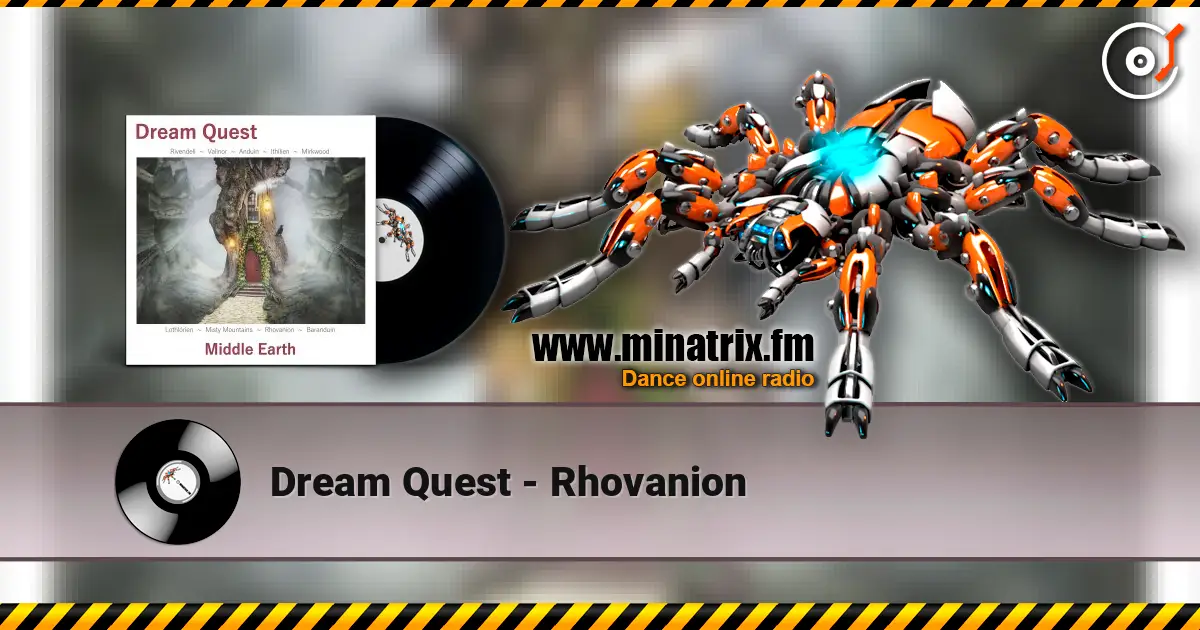 Dream Quest - Rhovanion écouter en ligne en haute qualité | Minatrix.FM