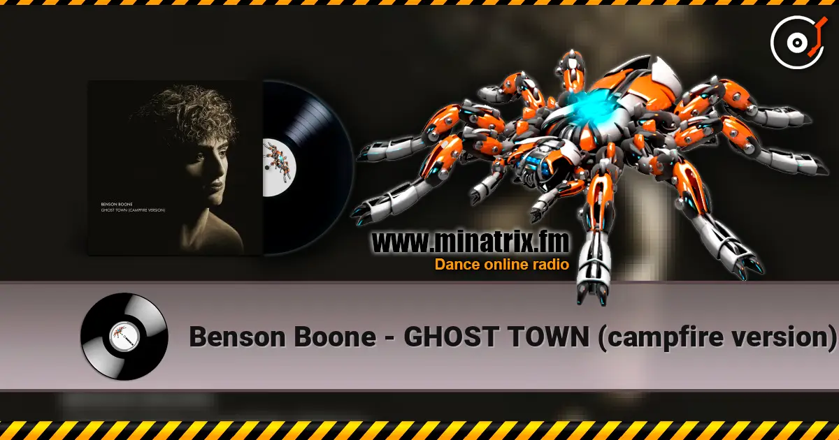 Benson Boone - GHOST TOWN (campfire version) écouter en ligne en haute qualité | Minatrix.FM