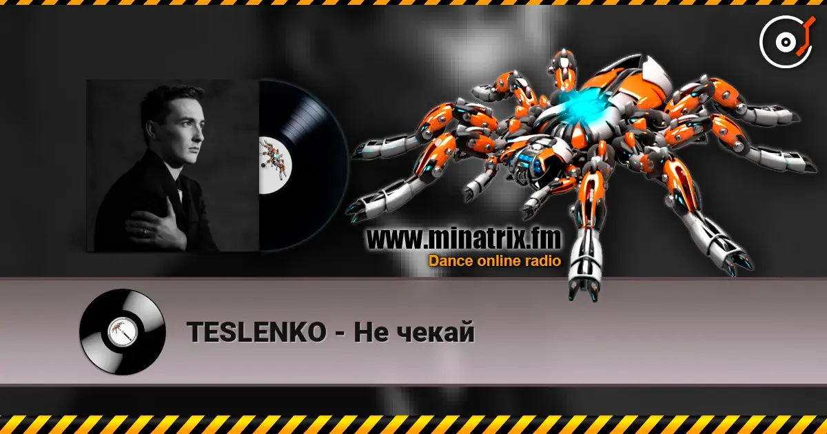 TESLENKO - Не чекай écouter en ligne en haute qualité | Minatrix.FM