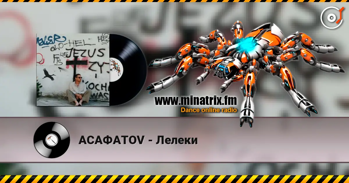 АСАФАТОV - Лелеки écouter en ligne en haute qualité | Minatrix.FM