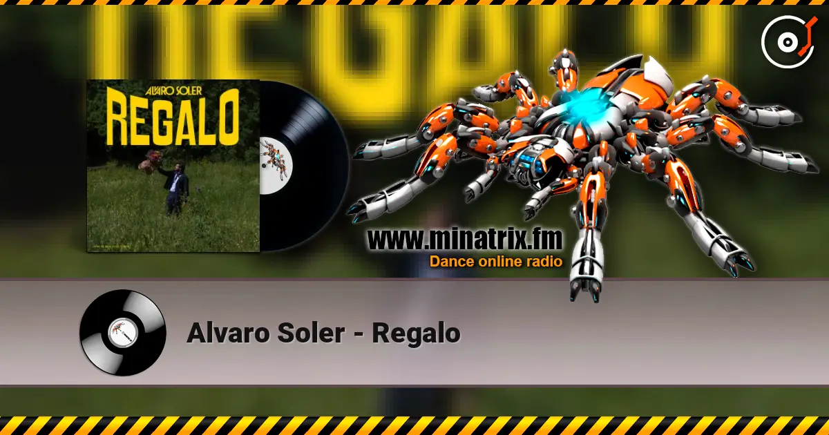 Alvaro Soler - Regalo écouter en ligne en haute qualité | Minatrix.FM