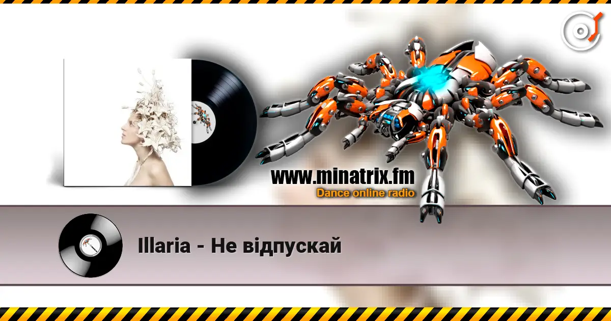 Illaria - Не відпускай écouter en ligne en haute qualité | Minatrix.FM