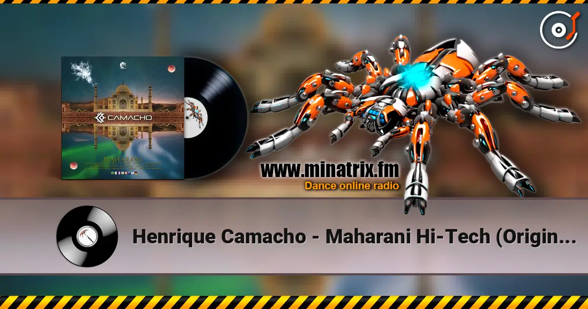 Henrique Camacho - Maharani Hi-Tech (Original Mix) écouter en ligne en haute qualité | Minatrix.FM