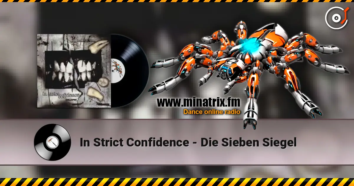 In Strict Confidence - Die Sieben Siegel écouter en ligne en haute qualité | Minatrix.FM