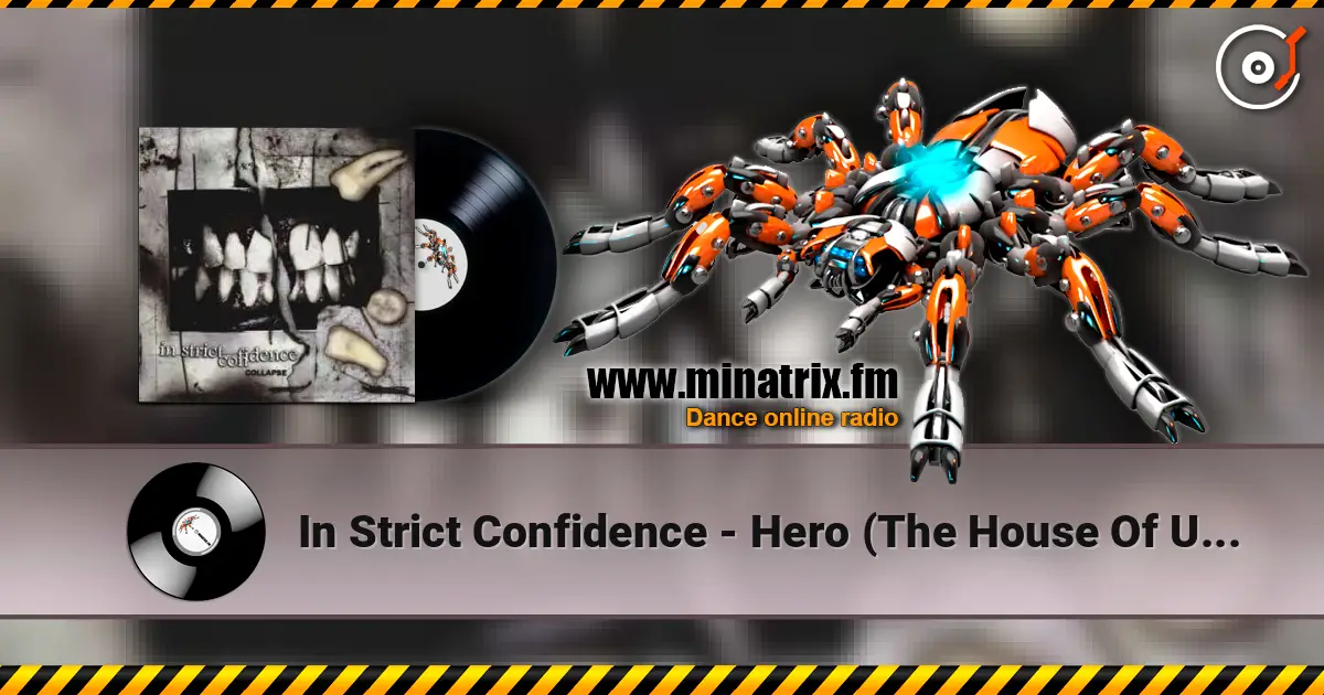 In Strict Confidence - Hero (The House Of Usher Version) écouter en ligne en haute qualité | Minatrix.FM