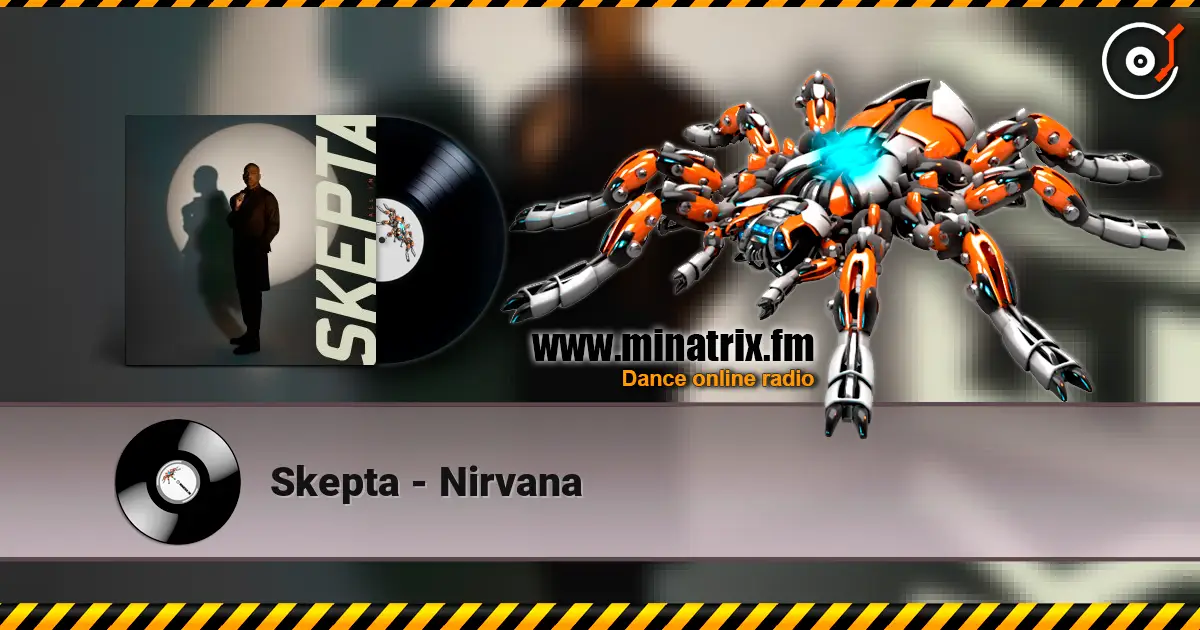 Skepta - Nirvana écouter en ligne en haute qualité | Minatrix.FM