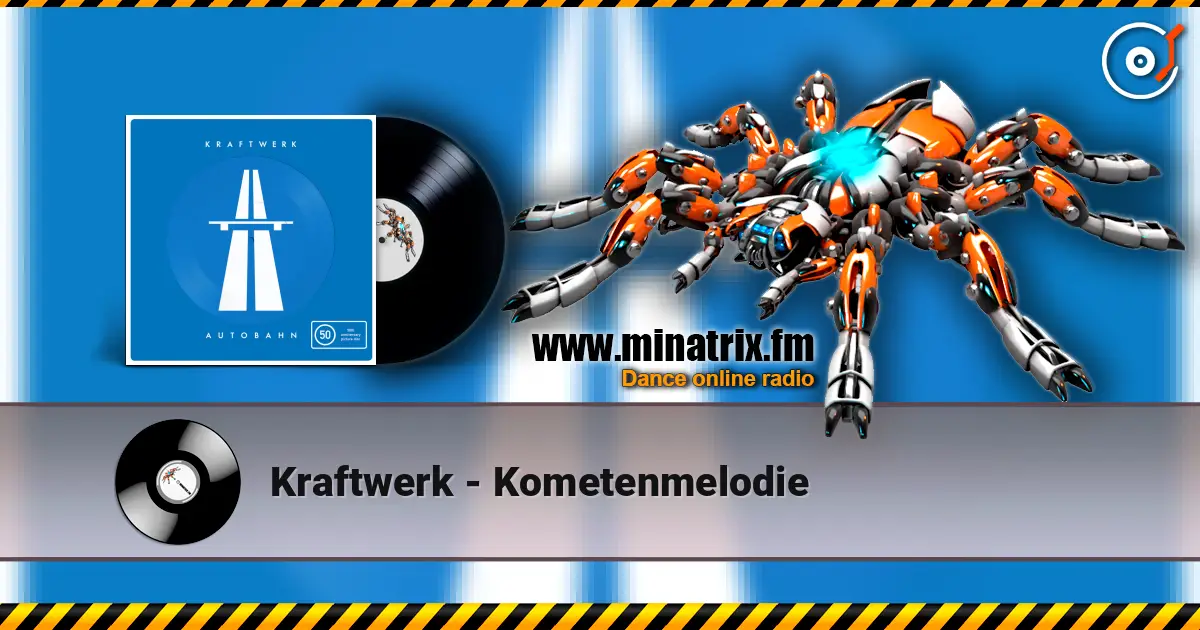 Kraftwerk - Kometenmelodie écouter en ligne en haute qualité | Minatrix.FM