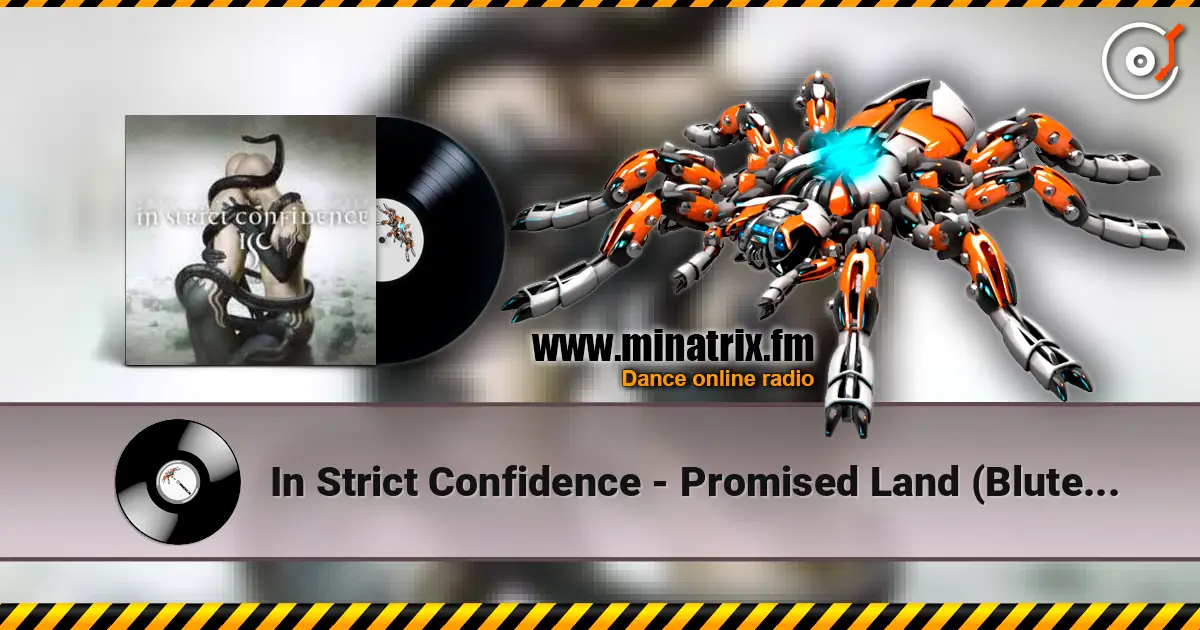 In Strict Confidence - Promised Land (Blutengel Remix) écouter en ligne en haute qualité | Minatrix.FM