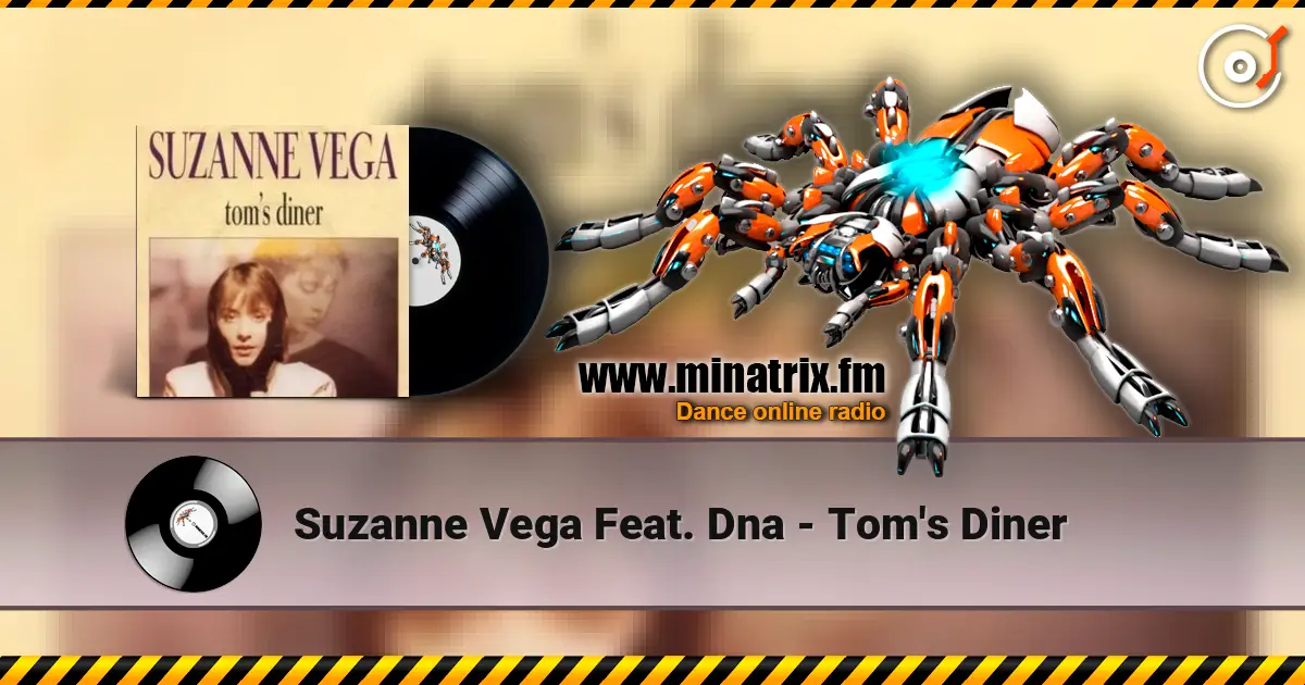 Suzanne Vega Feat. Dna - Tom's Diner écouter en ligne en haute qualité | Minatrix.FM