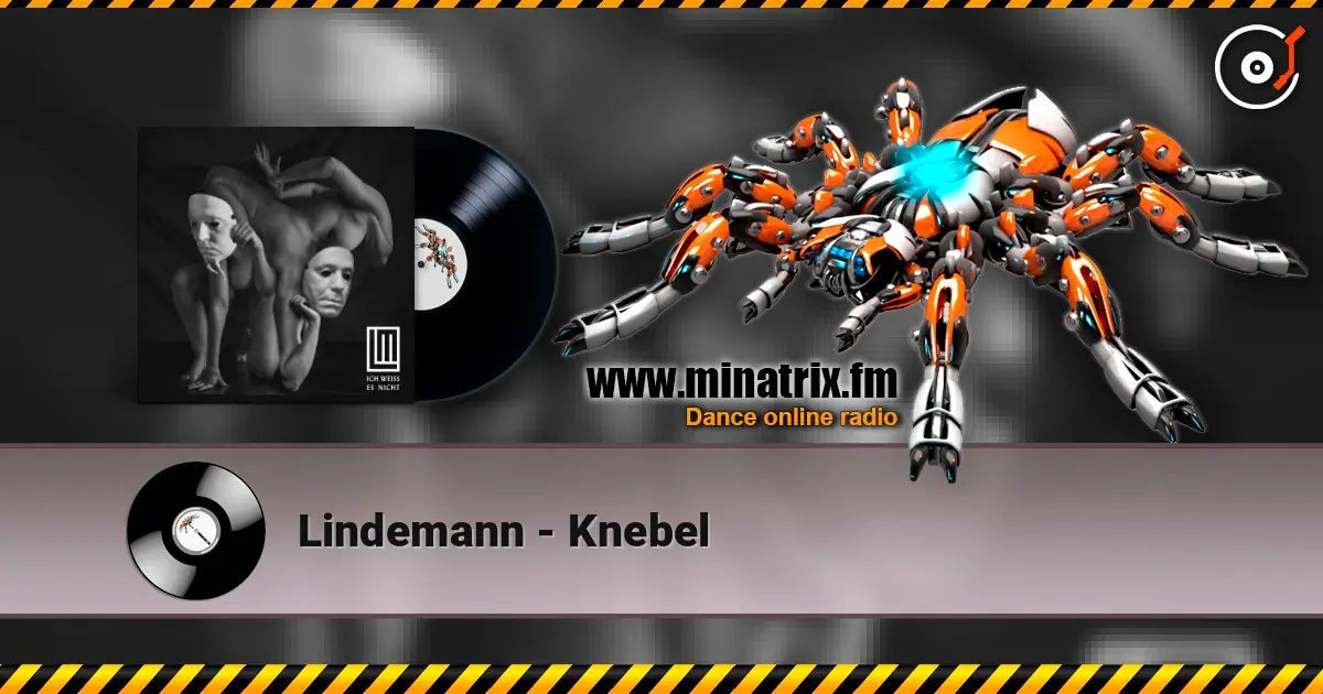 Lindemann - Knebel écouter en ligne en haute qualité | Minatrix.FM