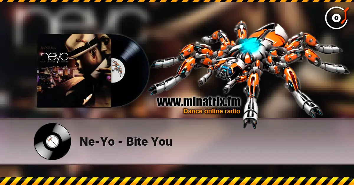 Ne-Yo - Bite You écouter en ligne en haute qualité | Minatrix.FM
