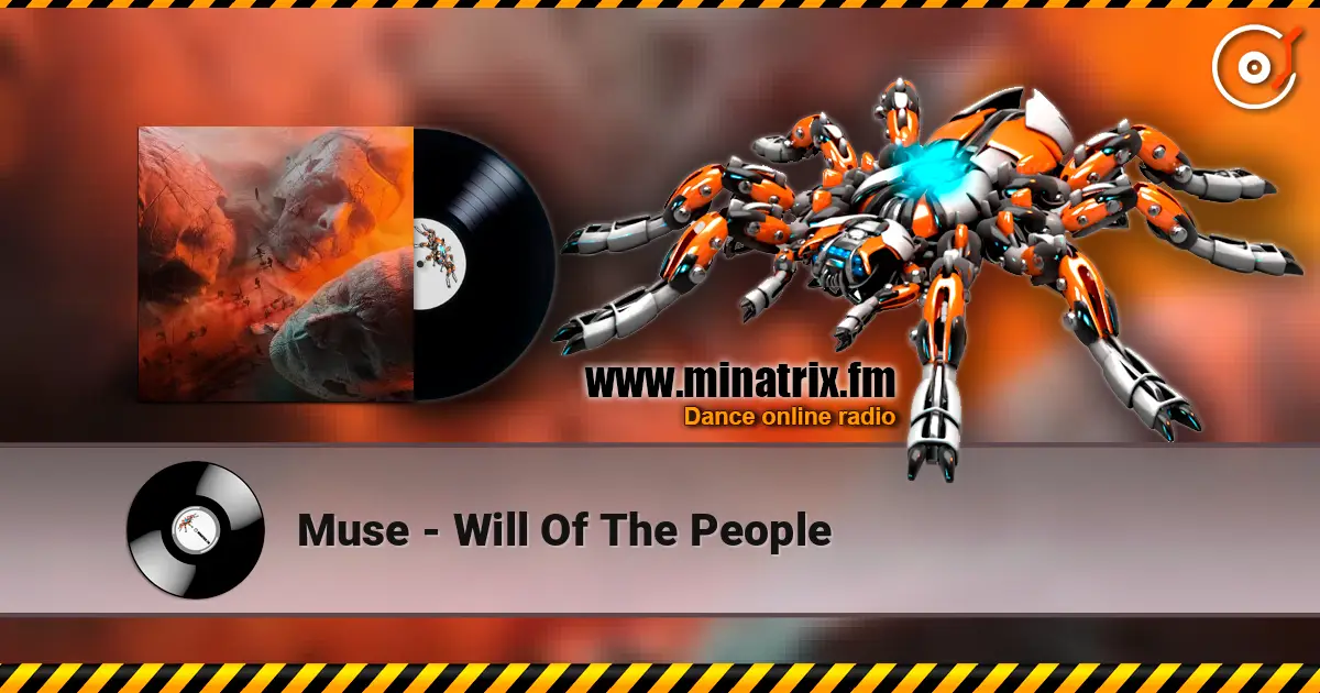 Muse - Will Of The People écouter en ligne en haute qualité | Minatrix.FM