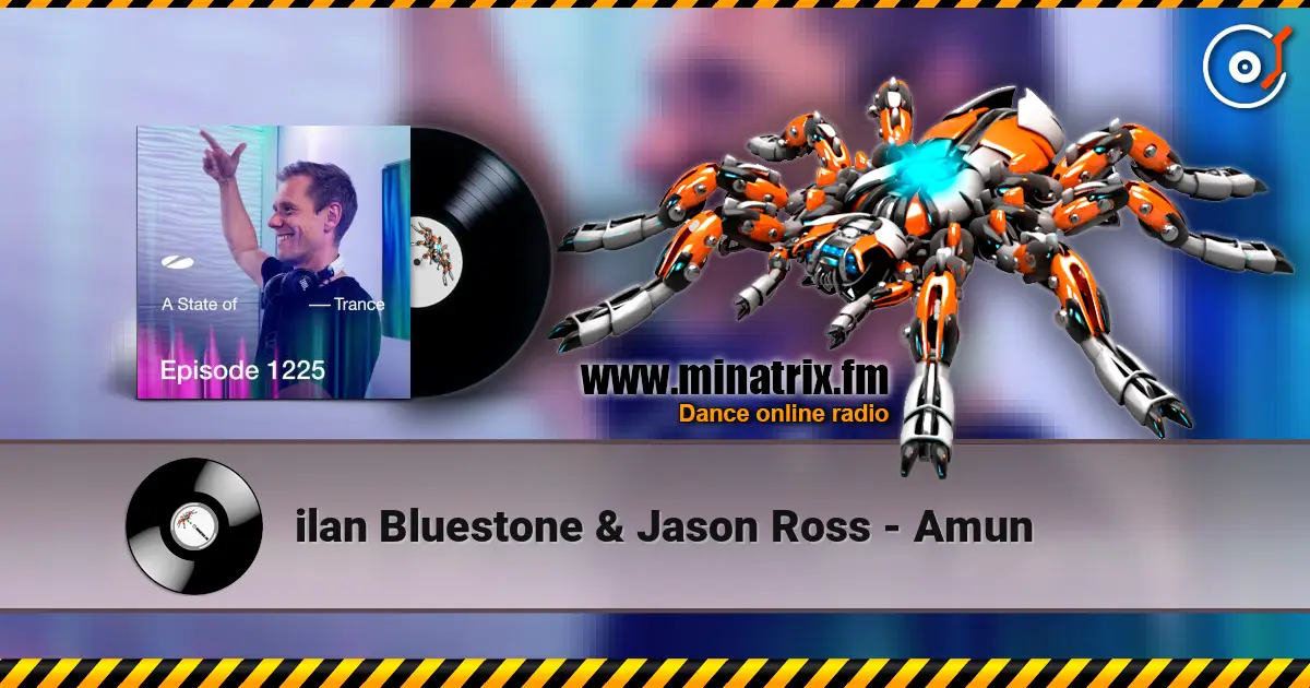 ilan Bluestone & Jason Ross - Amun écouter en ligne en haute qualité | Minatrix.FM
