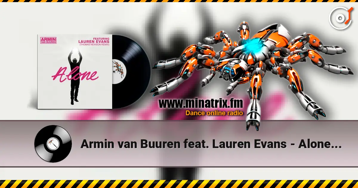 Armin van Buuren feat. Lauren Evans - Alone (Thomas Newson Remix) écouter en ligne en haute qualité | Minatrix.FM