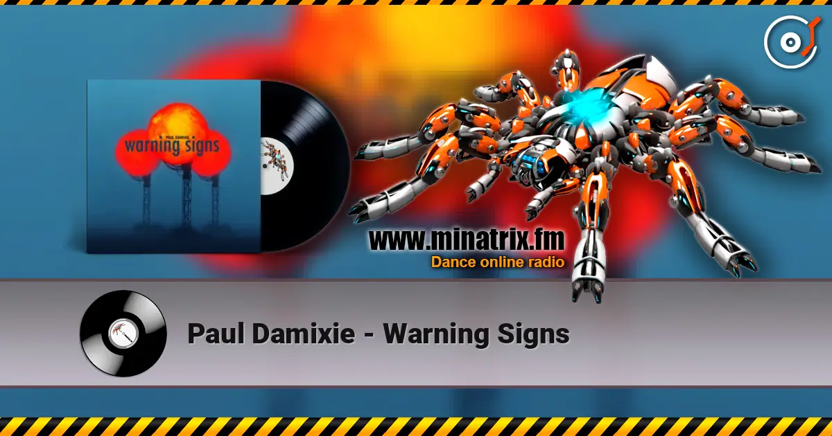 Paul Damixie - Warning Signs écouter en ligne en haute qualité | Minatrix.FM