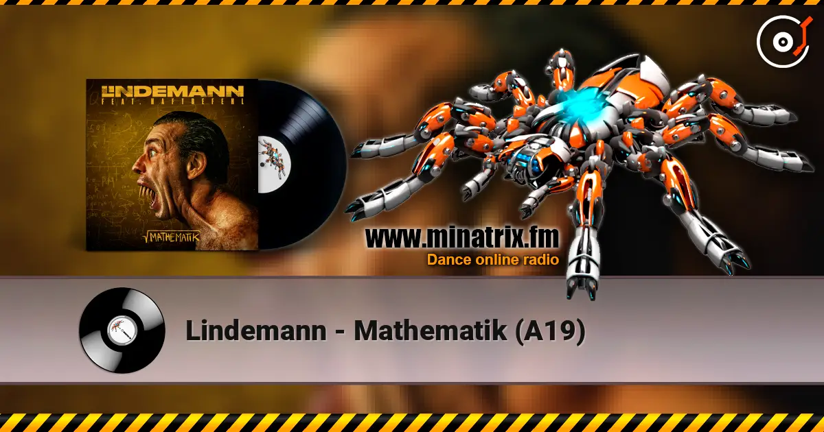 Lindemann - Mathematik (A19) écouter en ligne en haute qualité | Minatrix.FM
