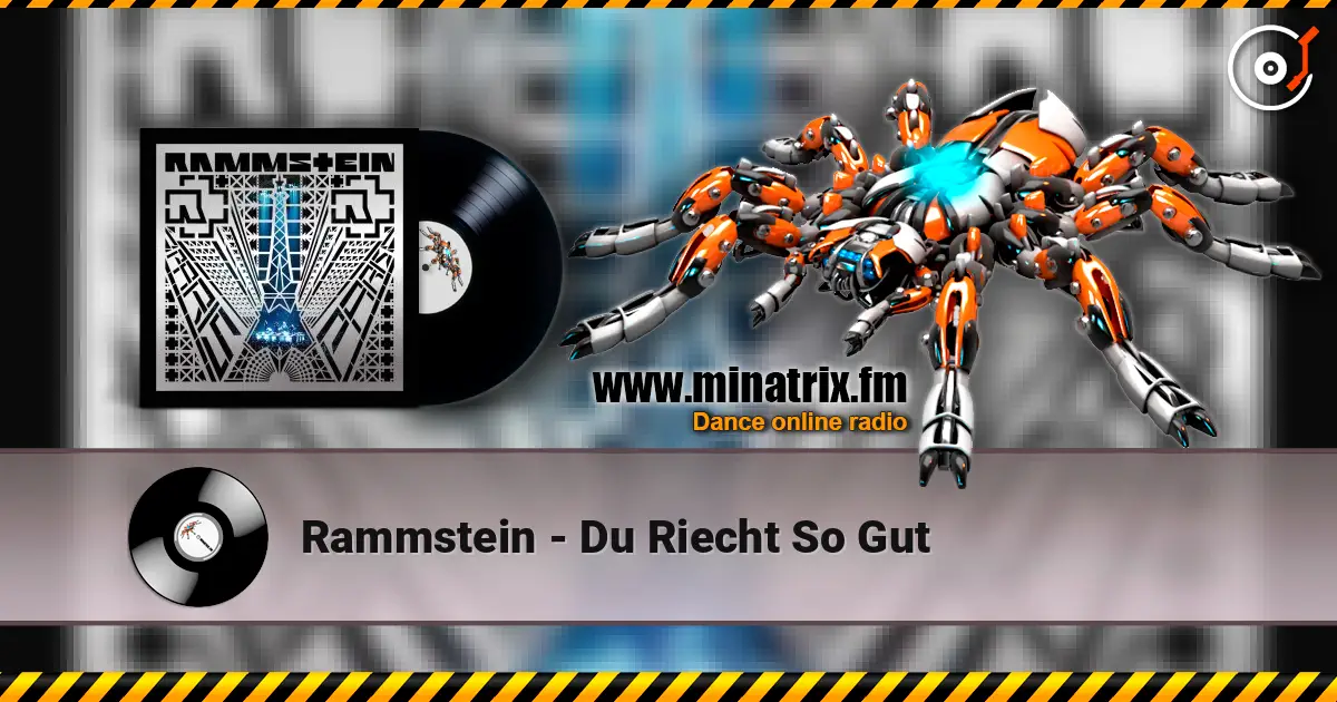 Rammstein - Du Riecht So Gut écouter en ligne en haute qualité | Minatrix.FM
