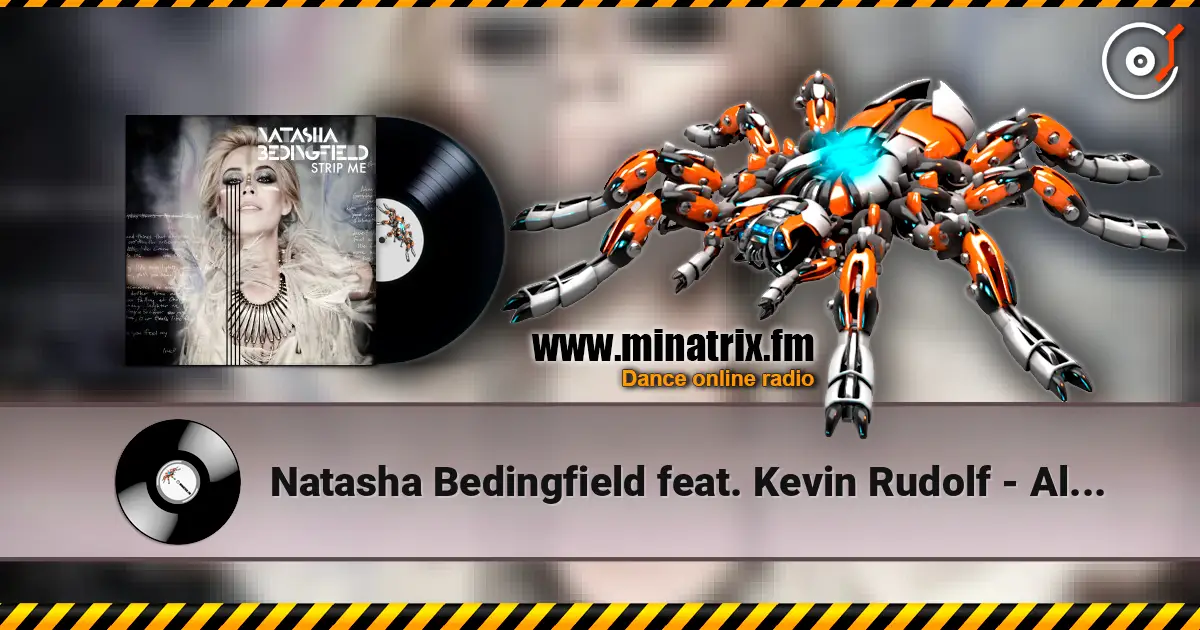 Natasha Bedingfield feat. Kevin Rudolf - All I Need écouter en ligne en haute qualité | Minatrix.FM